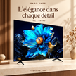 RAQO SHOP — TCL 65T6D — L’élégance dans chaque détail