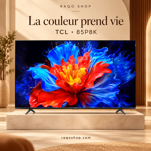 RAQO SHOP — TCL 85P8K — La couleur prend vie — vue de face