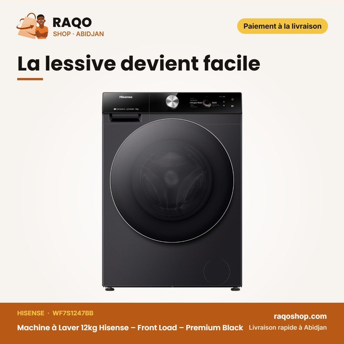 Machine à laver Hisense 12kg WF7S1247BB – La lessive devient facile | RAQO Shop