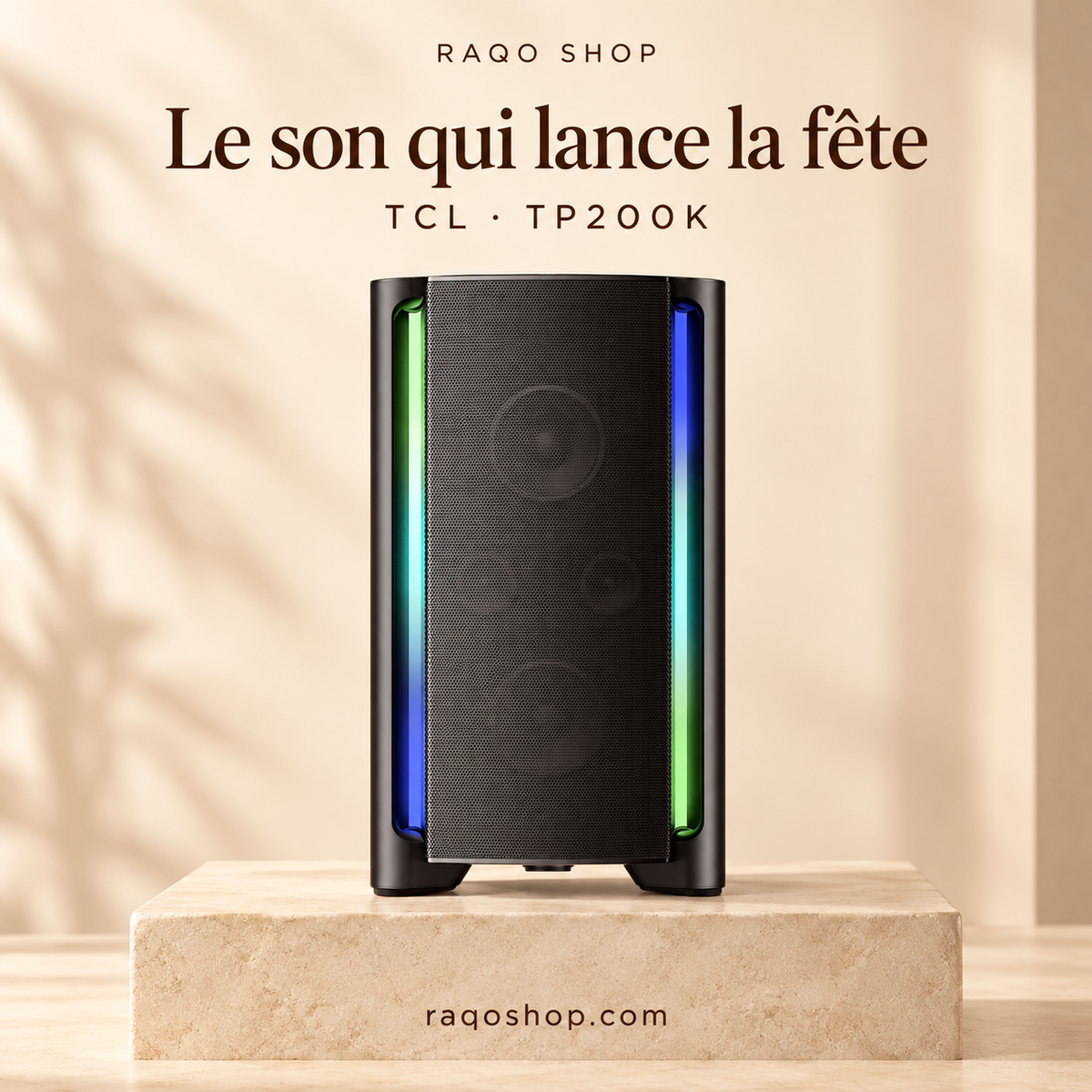RAQO SHOP — TCL TP200K — Le son qui lance la fête
