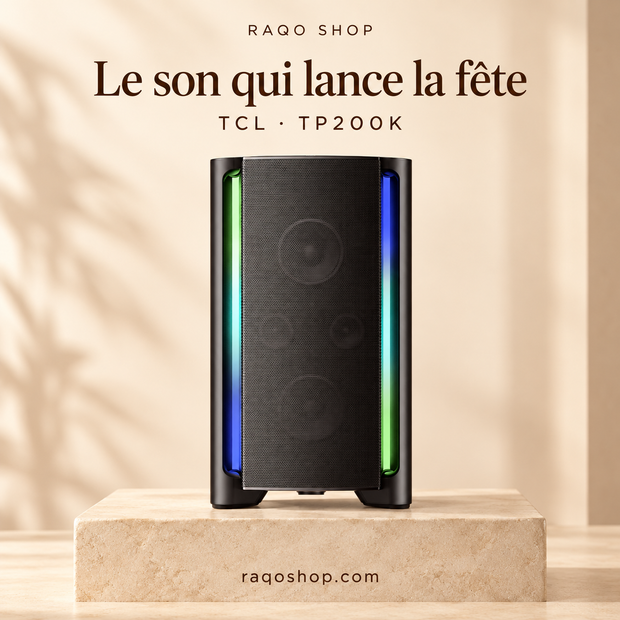 RAQO SHOP — TCL TP200K — Le son qui lance la fête