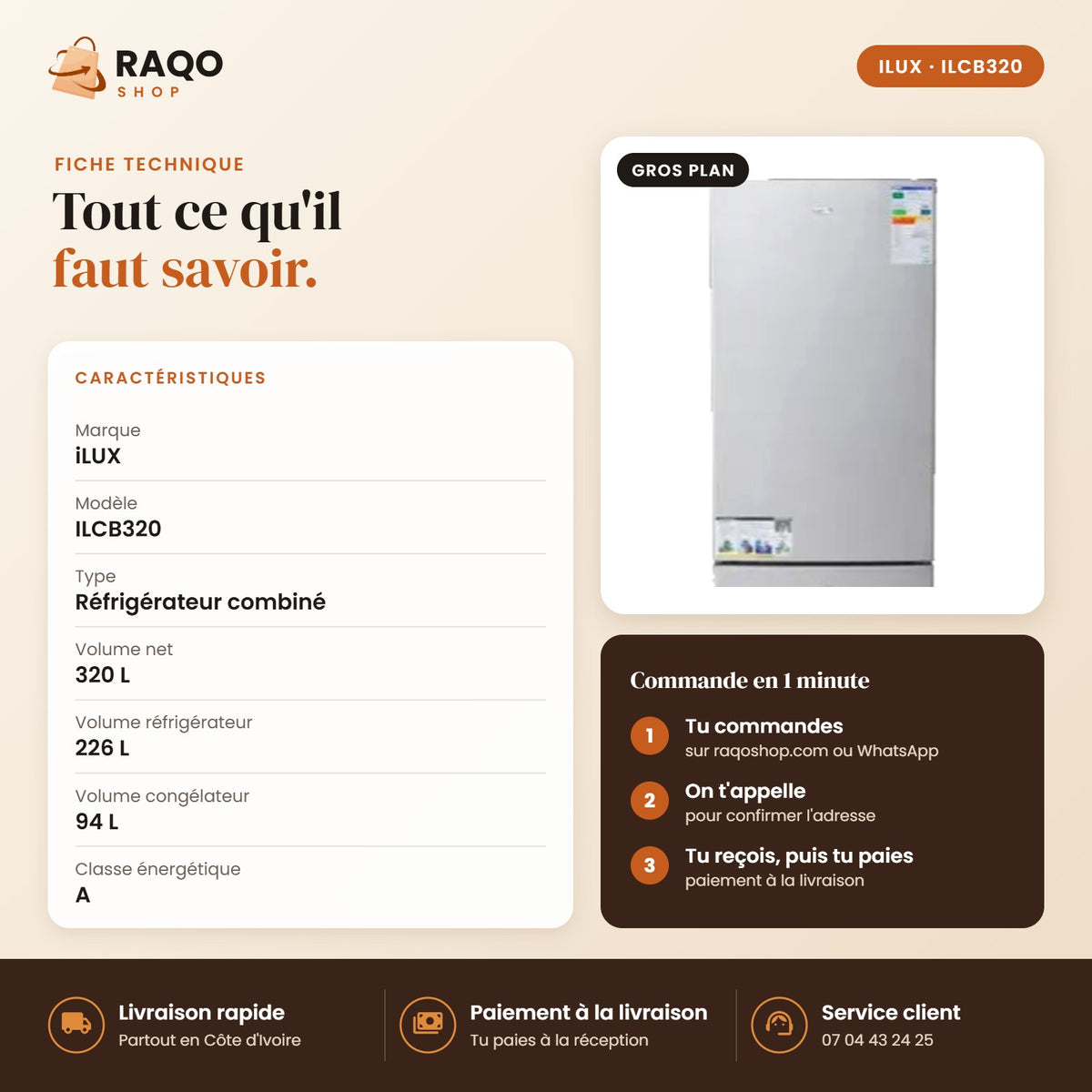 Réfrigérateur Combiné iLUX – 320 L – 3 Tiroirs - RAQO (fiche technique)