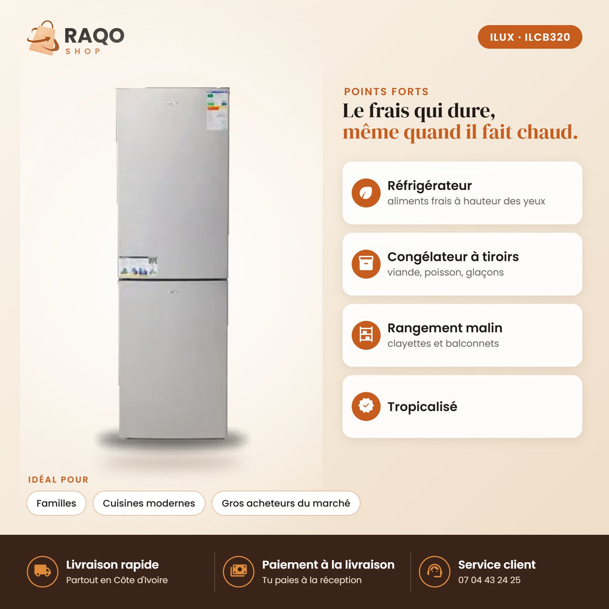 Réfrigérateur Combiné iLUX – 320 L – 3 Tiroirs - RAQO (points forts)