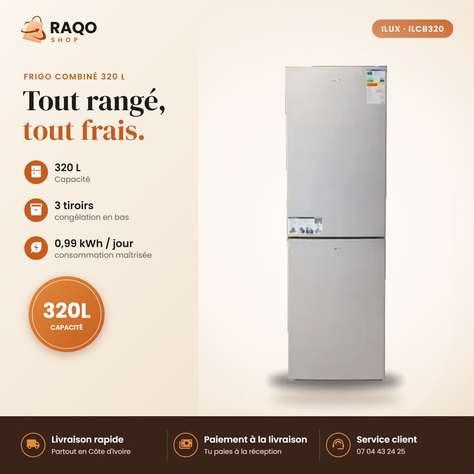 Réfrigérateur Combiné iLUX – 320 L – 3 Tiroirs - RAQO