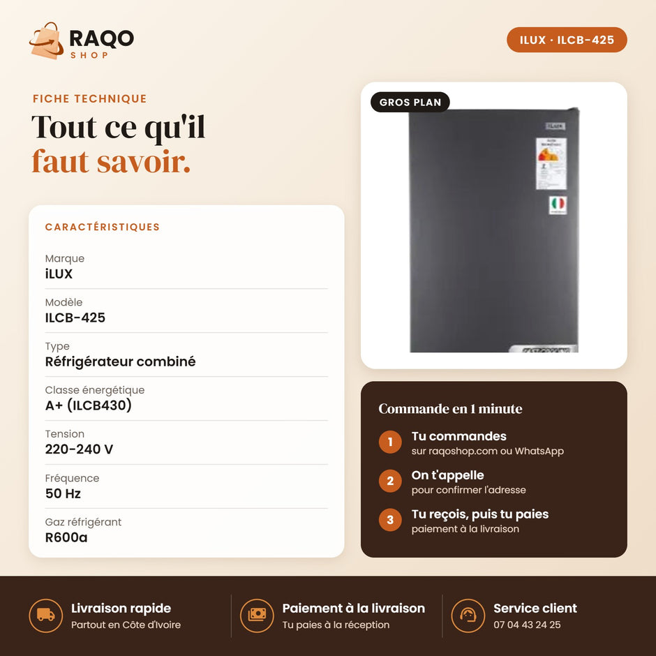 Réfrigérateur Combiné iLUX – 425 L – 3 Tiroirs - RAQO (fiche technique)