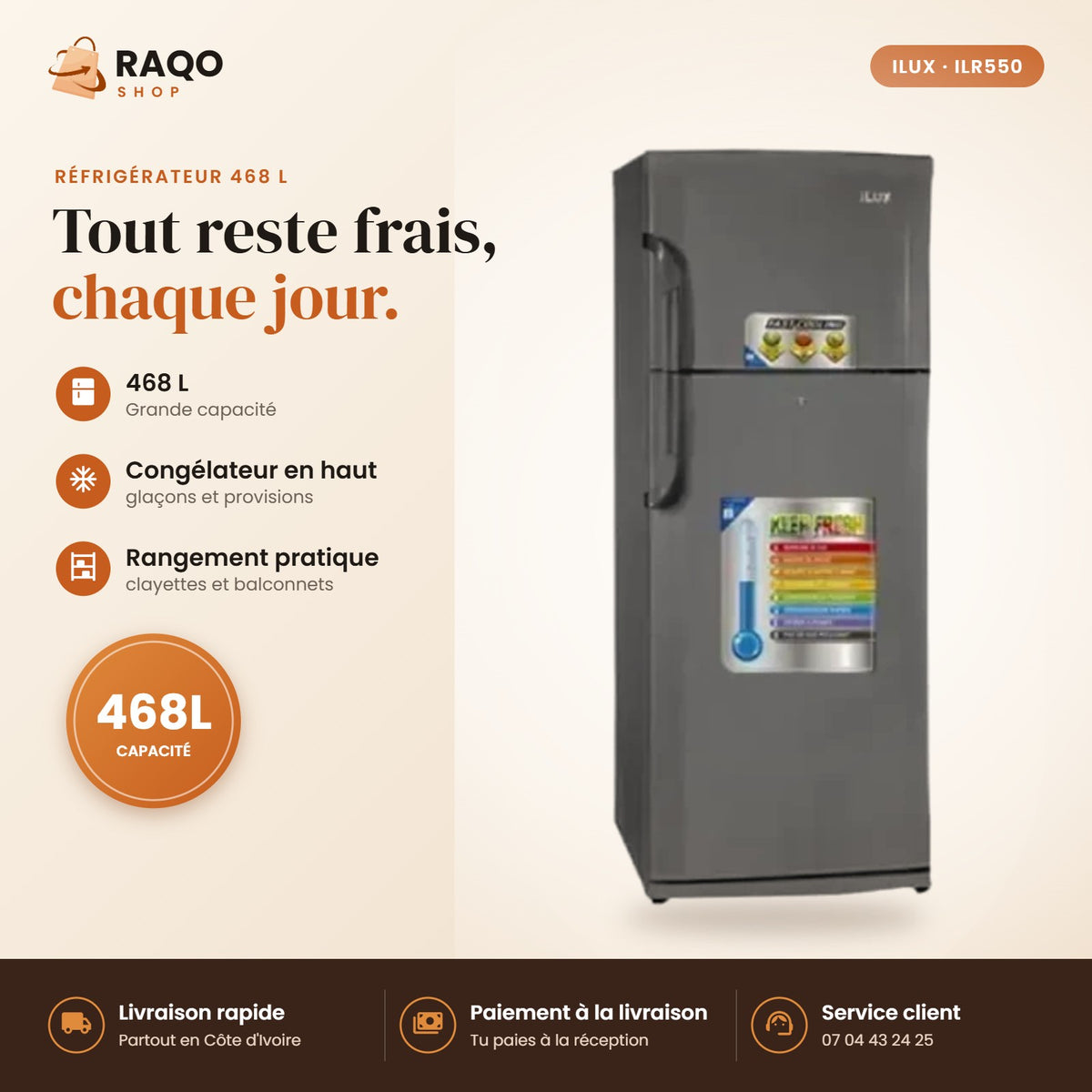 Réfrigérateur iLUX – 468 L - RAQO