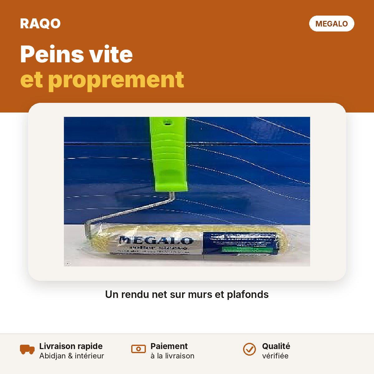Rouleau à peinture Megalo 7