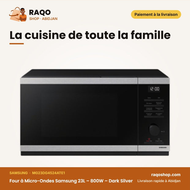 Four à Micro-Ondes Samsung 23L – 800W – Dark | RAQO Shop