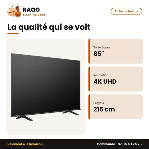 TV LED 85" Toshiba – Smart 4K – Fiche technique | RAQO Shop