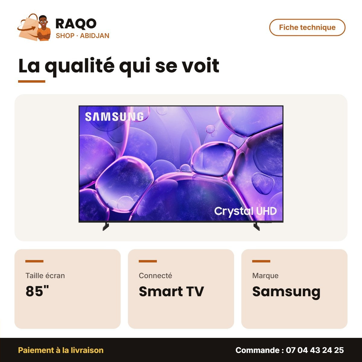 TV 85'' LED Samsung – Crystal UHD – Fiche technique | RAQO Shop