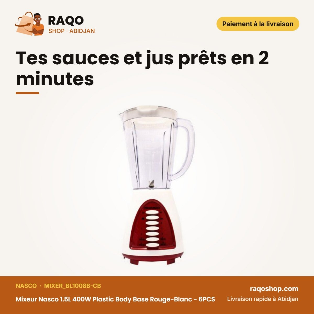 Mixeur Nasco 1.5L 400W Rouge-Blanc – Tes sauces et jus prêts en 2 minutes | RAQO Shop