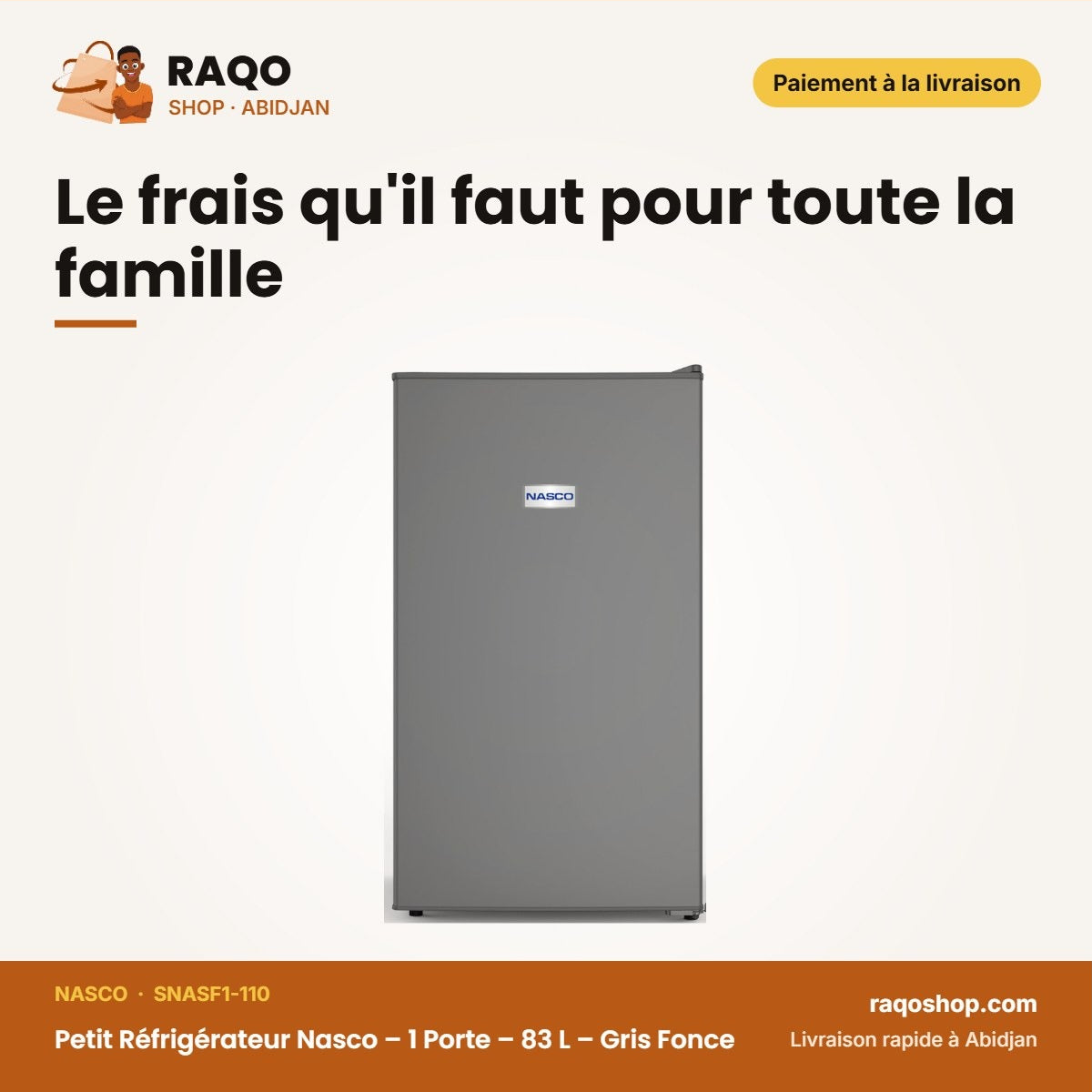 Petit Réfrigérateur Nasco – 1 Porte – 83 L | RAQO Shop