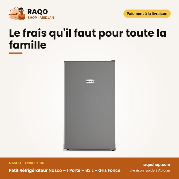 Petit Réfrigérateur Nasco – 1 Porte – 83 L | RAQO Shop
