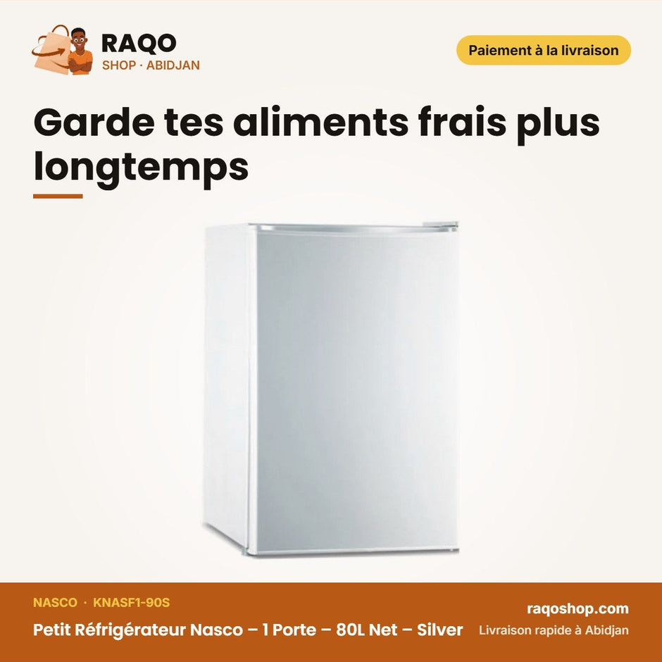 Petit Réfrigérateur Nasco – 1 Porte – 80L Net | RAQO Shop
