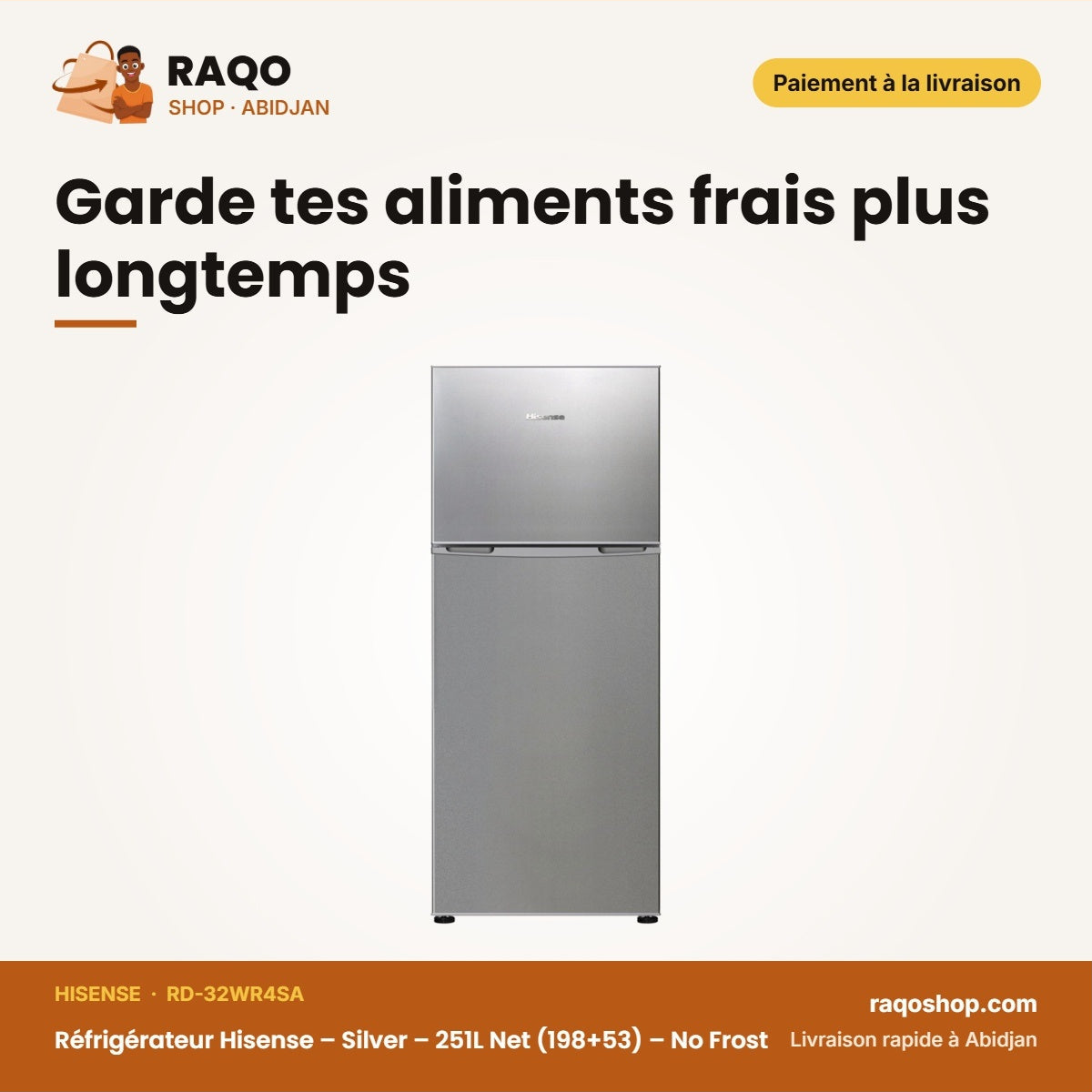 Réfrigérateur Hisense – Silver – 251L Net (198+53) – No Frost | RD-32WR4SA