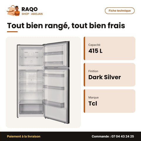 Réfrigérateur TCL – 415L (321L+94L) – No Frost-Cooling Technology – Dark Silver | P540TMG
