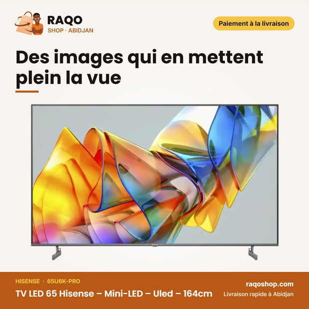 TV LED 65 Hisense – Mini-LED – Uled – 164cm | 65U6K-PRO