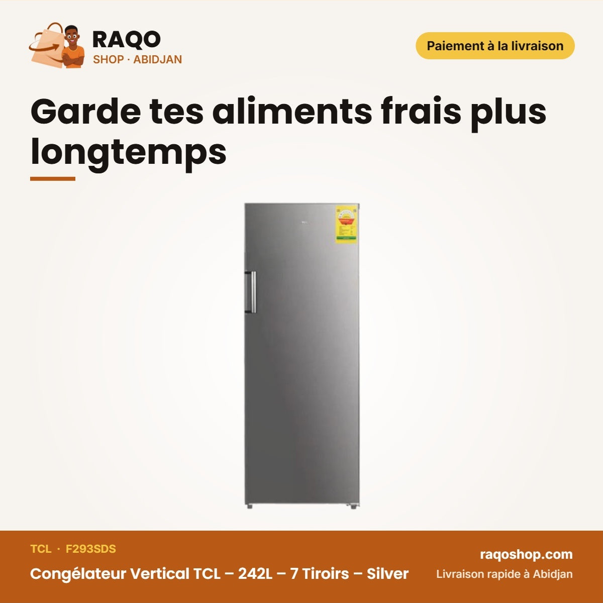 Congélateur Vertical TCL – 242L – 7 Tiroirs – Silver | F293SDS