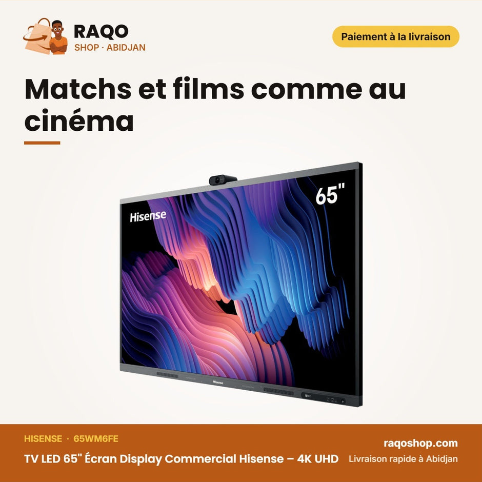 TV LED 65'' Écran Display Commercial Hisense – 4K UHD – Android 13.0 – Tactile | 65WM6FE