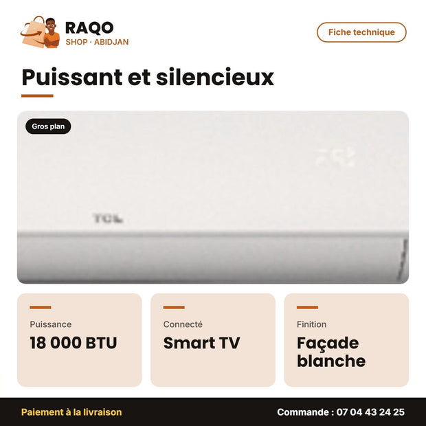 Split 18.000 BTU TCL – Façade Blanche – Smart Air-Soft Care – Éco Mode | TAC-18CSD/ZG11