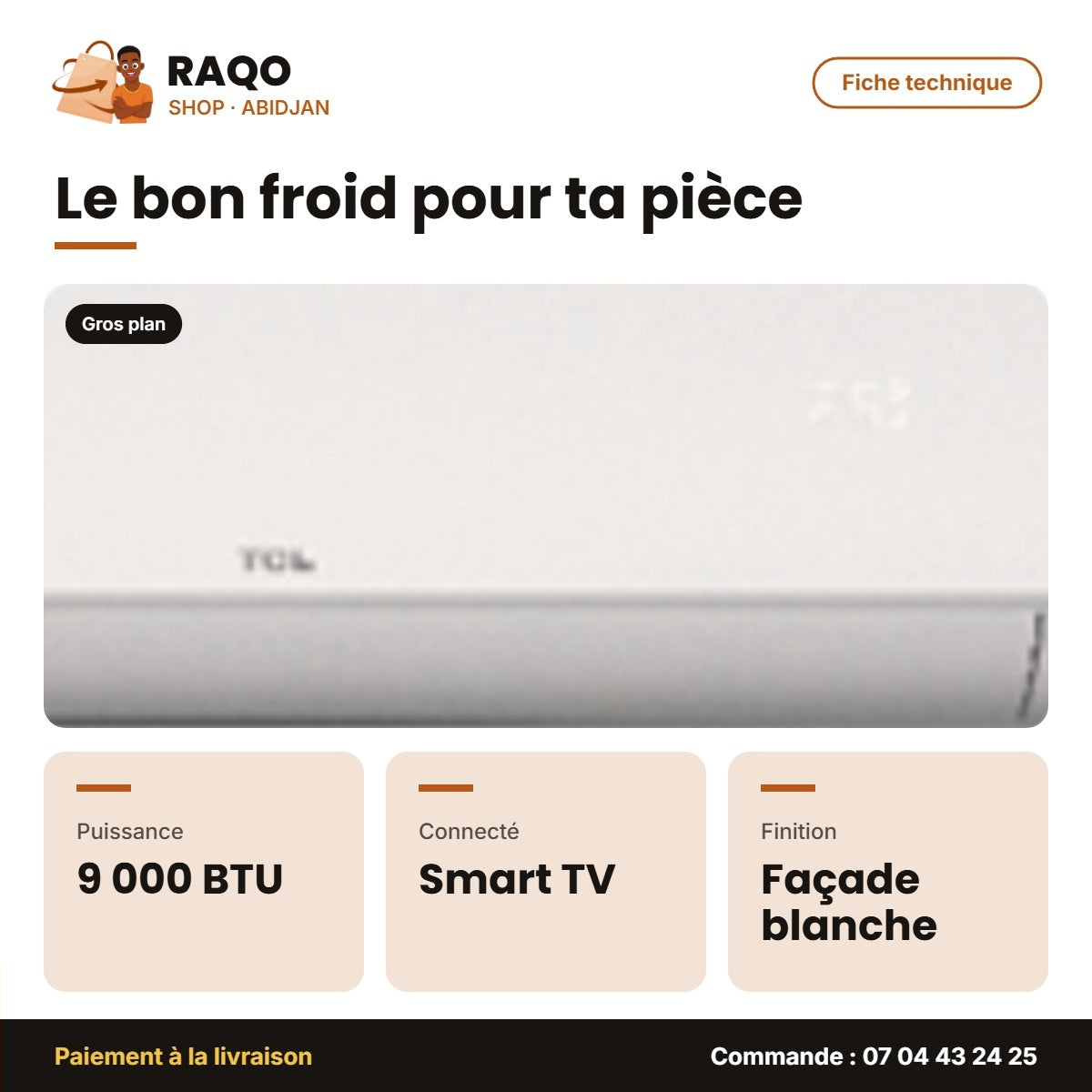 Split 9000 BTU TCL – Façade Blanche – Smart Air-Soft Care – Éco Mode | TAC-09CSD/ZG11