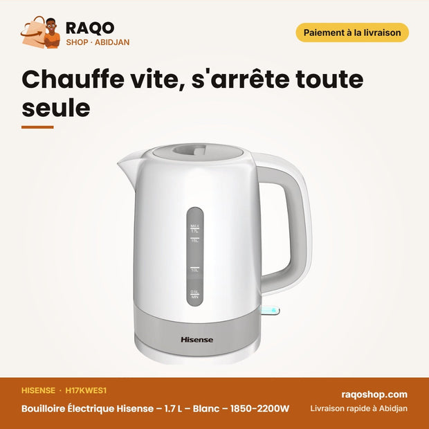 Bouilloire Électrique Hisense – 1.7 L – Blanc – 1850-2200W | H17KWES1