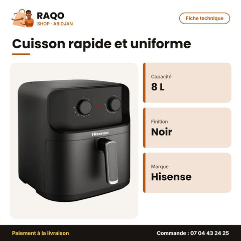 Friteuse à Air Hisense – Capacité Bloc 8L Net – Hot Air Circulation – Noir | H08AFBK1S1