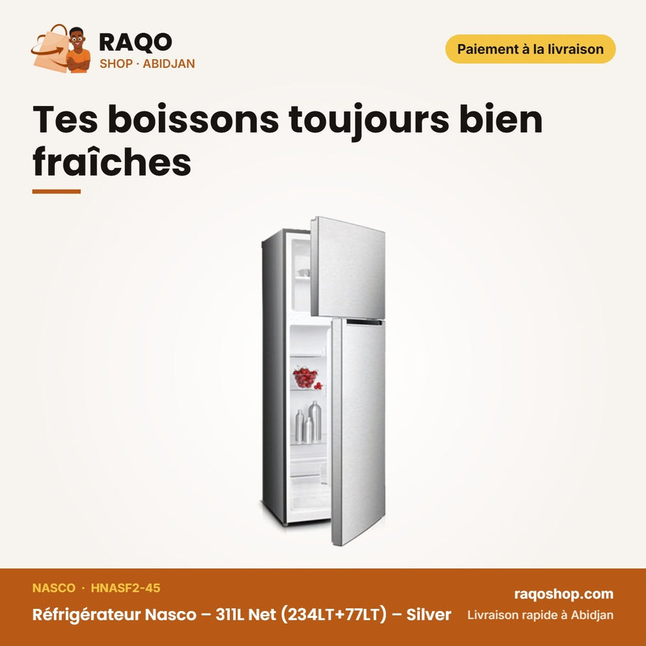 Réfrigérateur Nasco – 311L Net (234LT+77LT) – Silver – Avec Clé | HNASF2-45