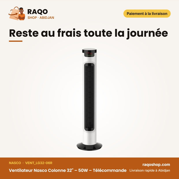 Ventilateur Nasco Colonne 32'' – 50W – Télécommande – Écran Tactile | VENT_LG32-06R