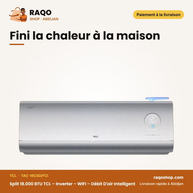 Split 18.000 BTU TCL – Inverter – WIFI – Débit D'air Intelligent | TAC-18CSD/FCI