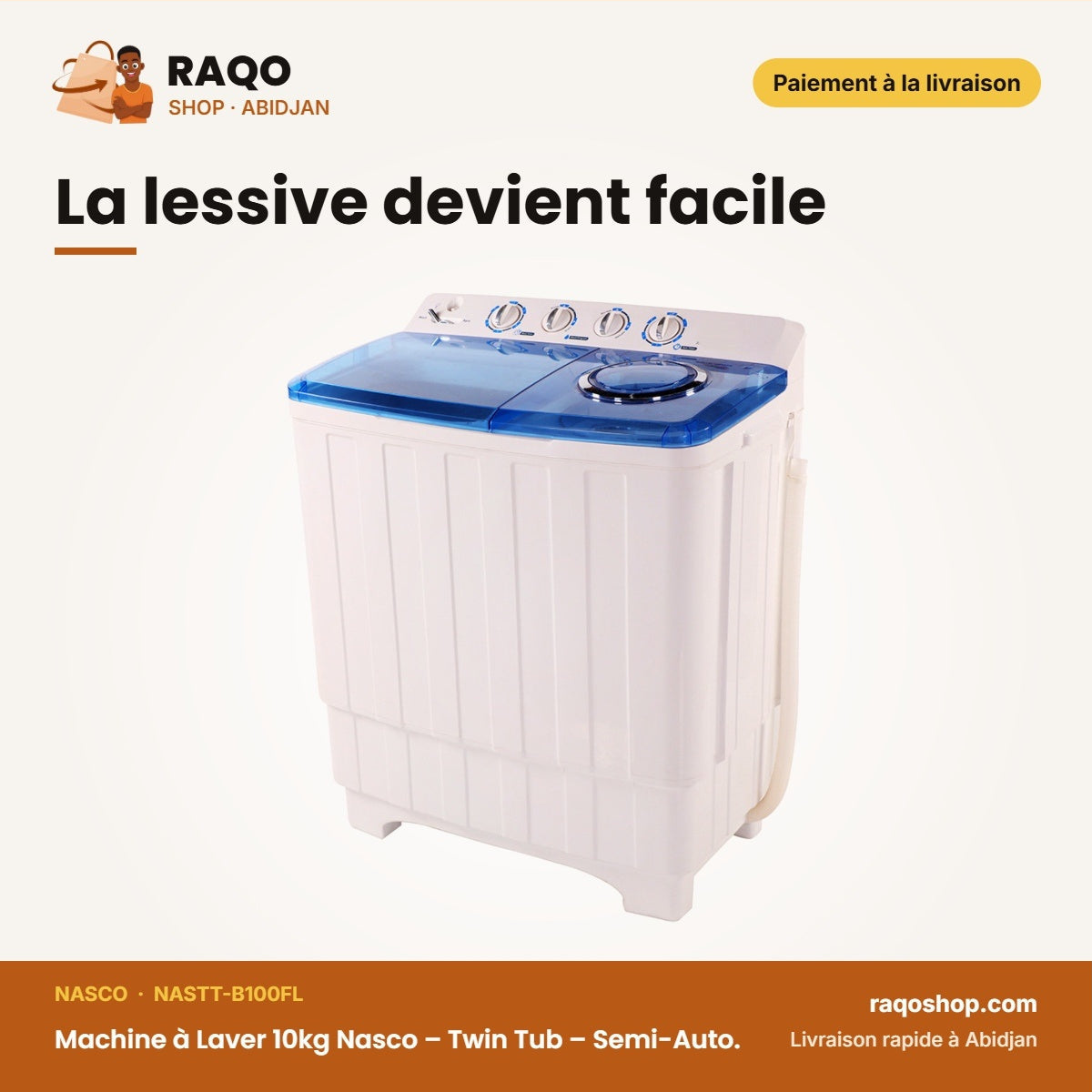 Machine à Laver 10kg Nasco – Twin Tub – Semi-Auto. – Séchage Express | NASTT-B100FL