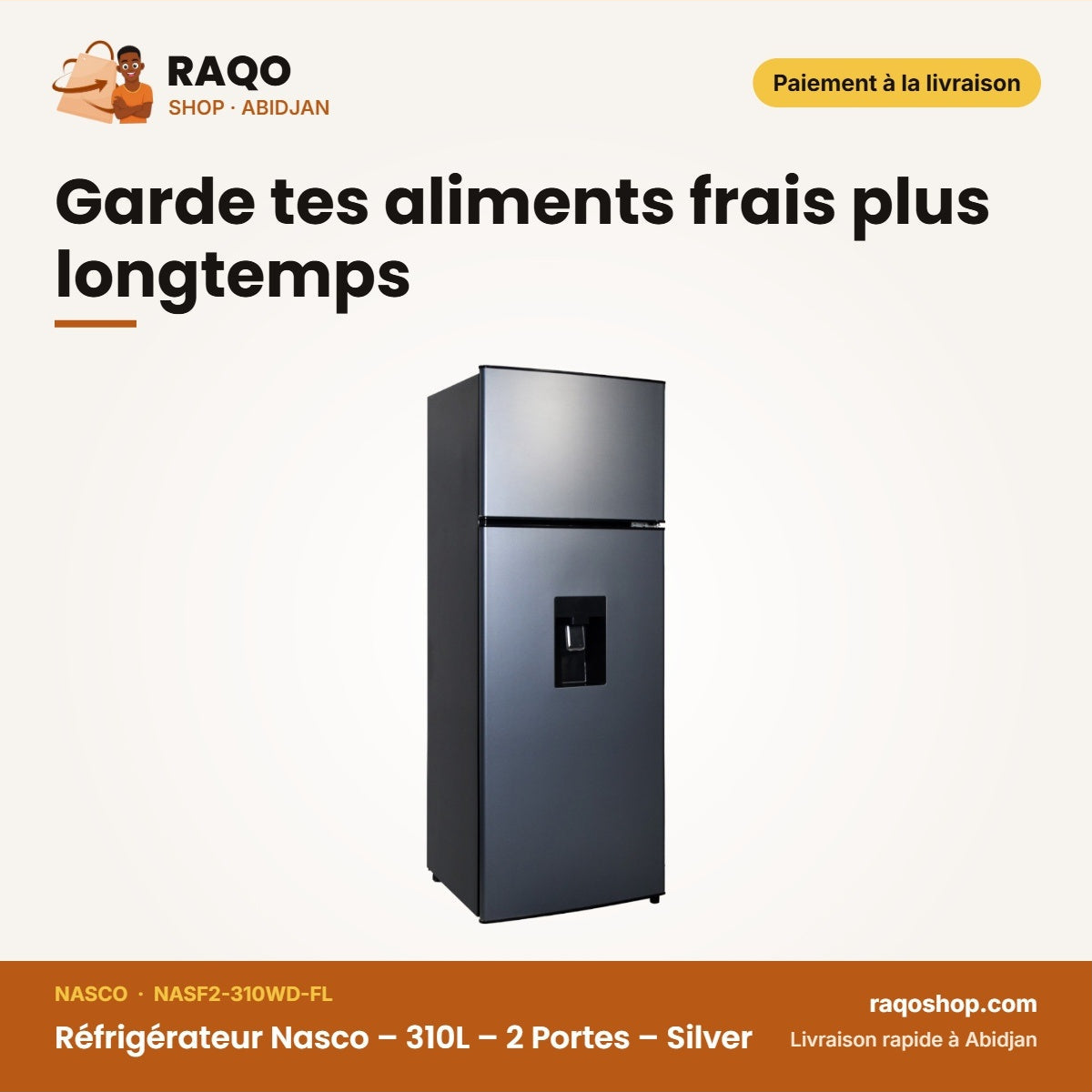 Réfrigérateur Nasco – 310L – 2 Portes – Silver | NASF2-310WD-FL