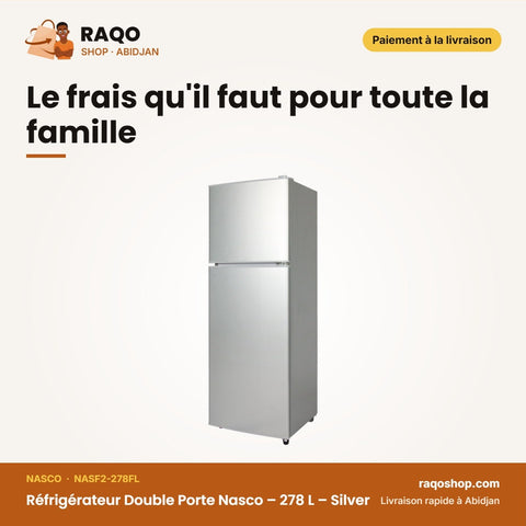 Réfrigérateur Double Porte Nasco – 278 L – Silver – Economie D'energie | NASF2-278FL