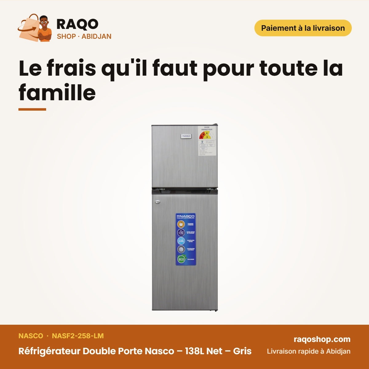 Réfrigérateur Double Porte Nasco – 138L Net – Gris – Éco. D'energie | NASF2-258-LM