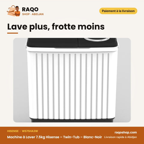 Machine à Laver 7.5kg Hisense – Twin-Tub – Blanc-Noir – 50Hz | WS75HA3W