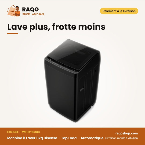 Machine à Laver 11kg Hisense – Top Load – Automatique – Premium Black | WT3K1123UB