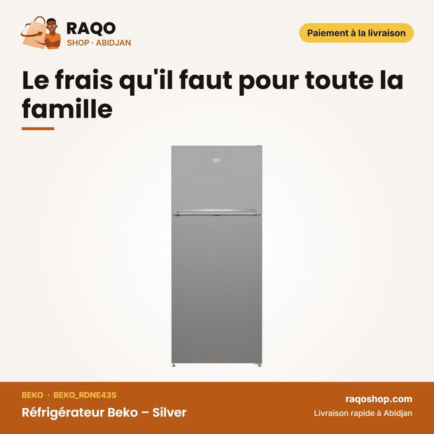 Réfrigérateur Beko – Silver – 314L Net (241L RÉFRIGÉRATEUR+73L Cong) – No Frost | BEKO_RDNE43S