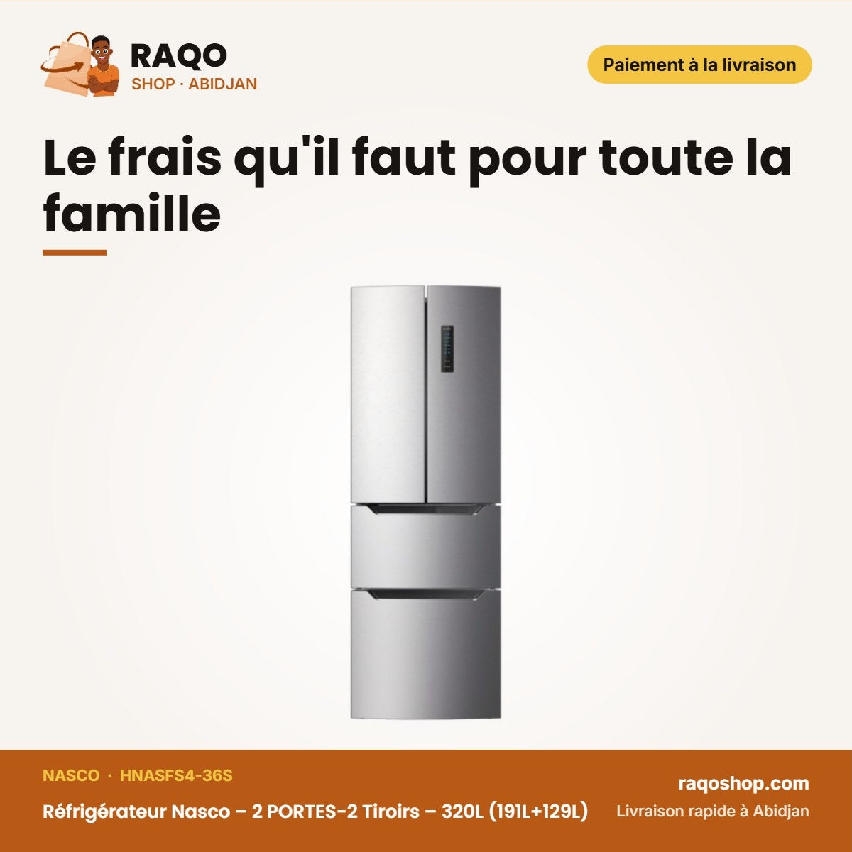 Réfrigérateur Nasco – 2 PORTES-2 Tiroirs – 320L (191L+129L) – No Frost | HNASFS4-36S