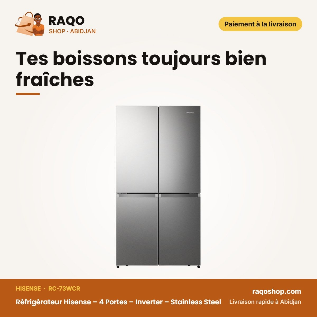 Réfrigérateur Hisense – 4 Portes – Inverter – Stainless Steel | RC-73WCR