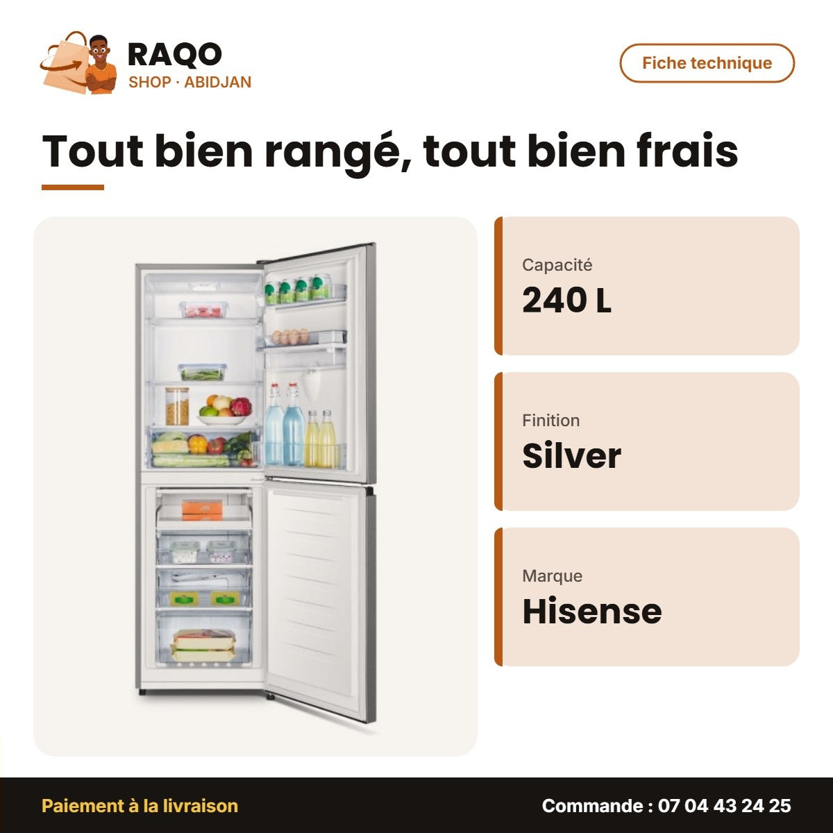 Réfrigérateur Combiné Hisense – A+ – Silver – 240L NET(159+81) | RD-34DC4SB