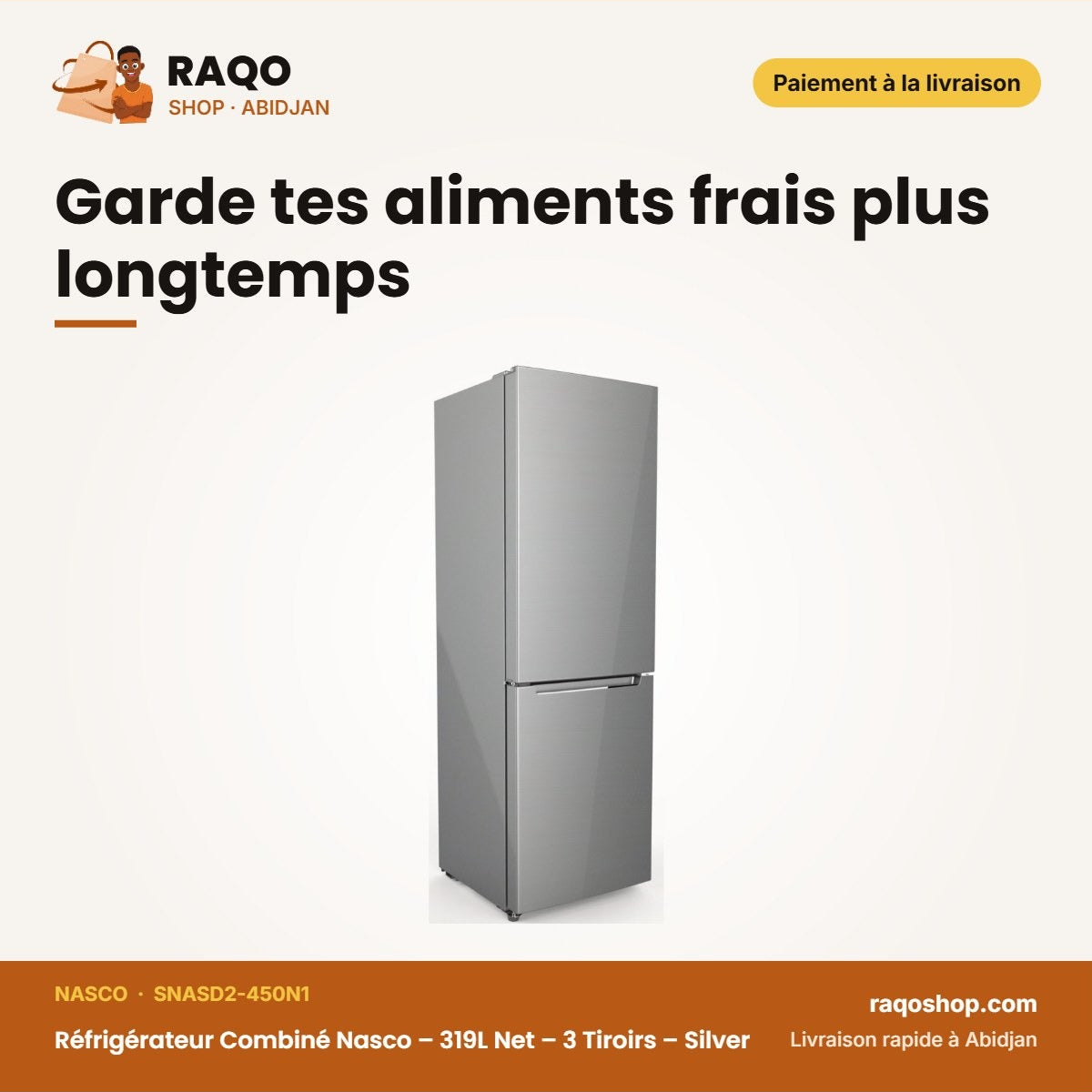 Réfrigérateur Combiné Nasco – 319L Net – 3 Tiroirs – Silver | SNASD2-450N1