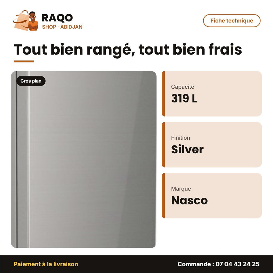 Réfrigérateur Combiné Nasco – 319L Net – 3 Tiroirs – Silver | SNASD2-450N1