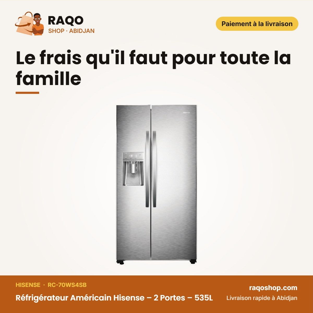 Réfrigérateur Américain Hisense – 2 Portes – 535L – Stainless Steel | RC-70WS4SB
