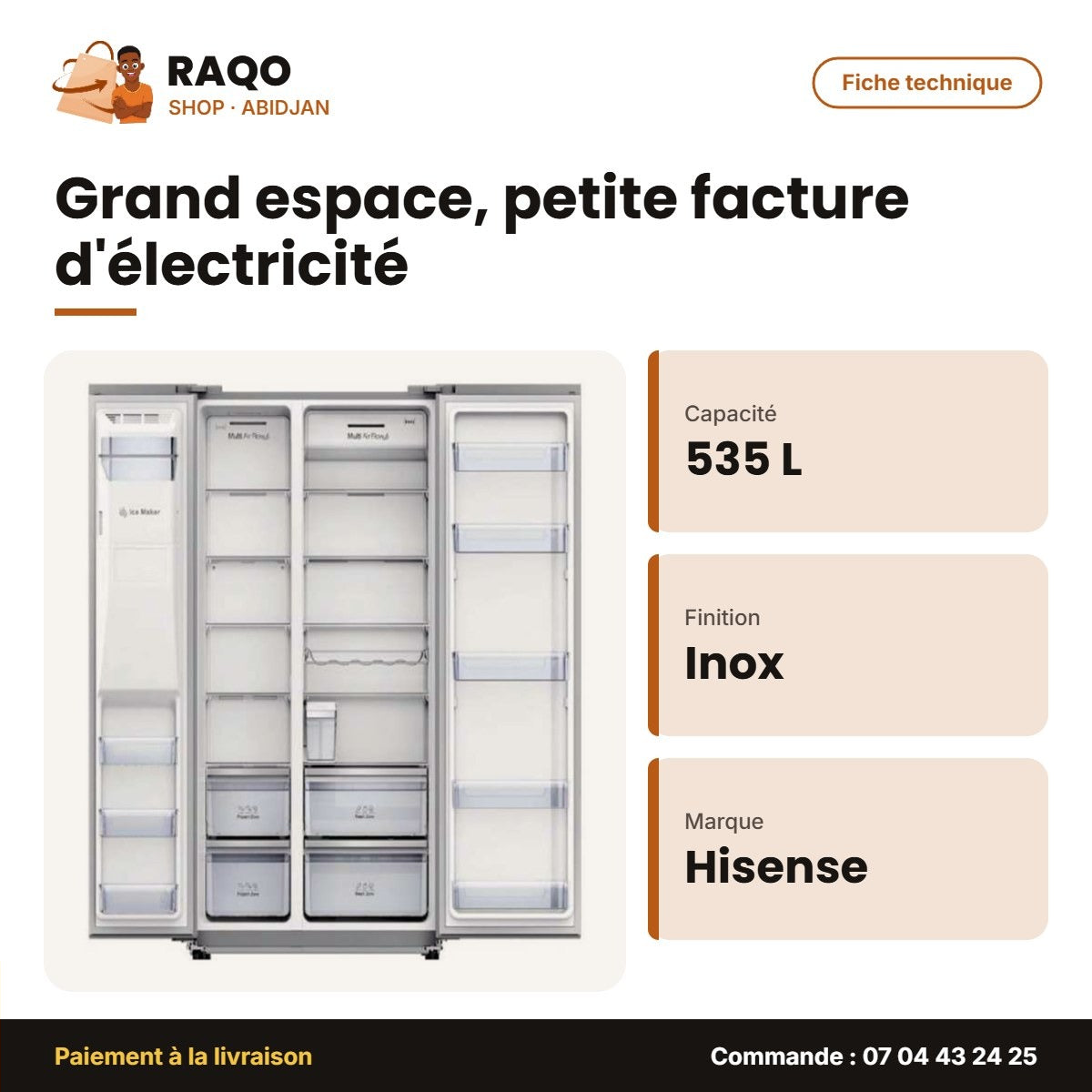 Réfrigérateur Américain Hisense – 2 Portes – 535L – Stainless Steel | RC-70WS4SB