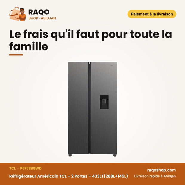 Réfrigérateur Américain TCL – 2 Portes – 433LT(288L+145L) – Grey | P575SBGWD