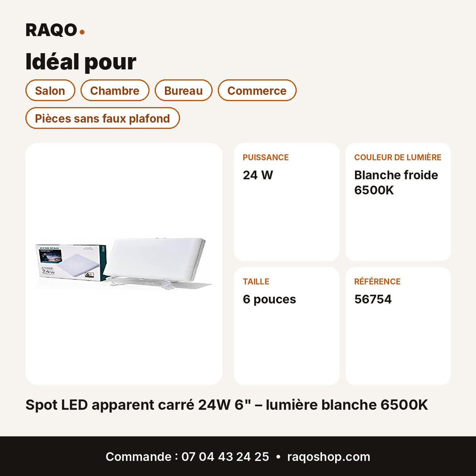 Spot LED apparent carré 24W 6" – lumière blanche 6500K | Akko Star - RAQO