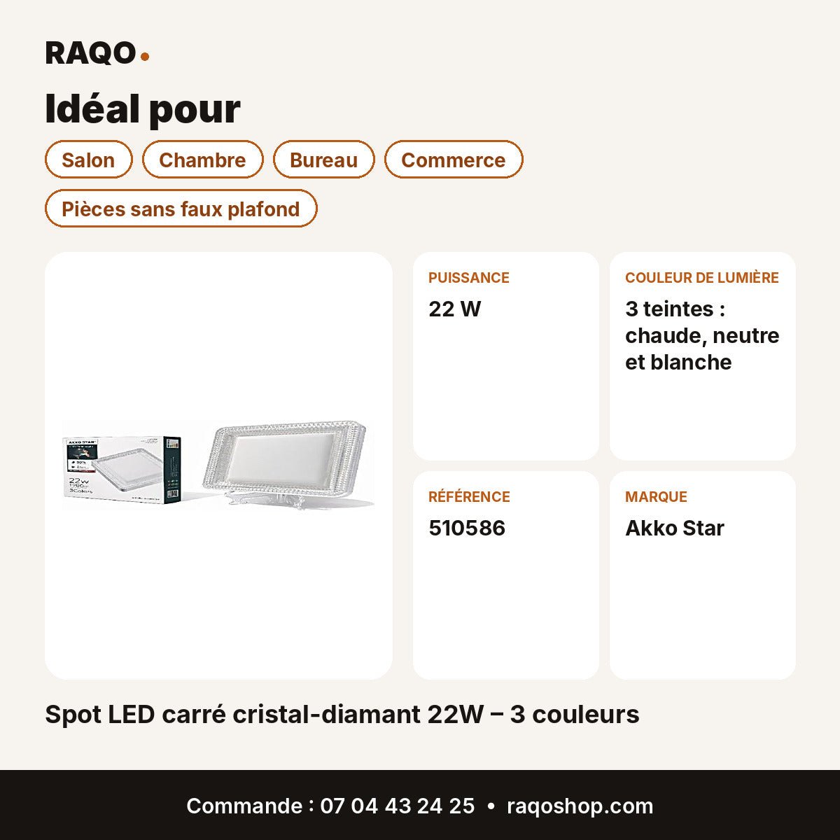Spot LED carré cristal-diamant 22W – 3 couleurs | Akko Star - RAQO