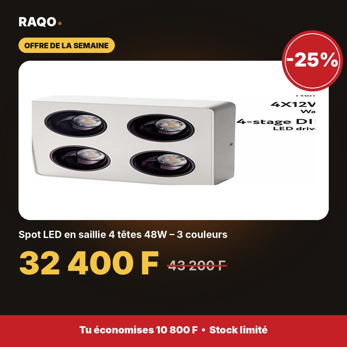 Spot LED en saillie 4 têtes 48W – 3 couleurs | Akko Star - RAQO