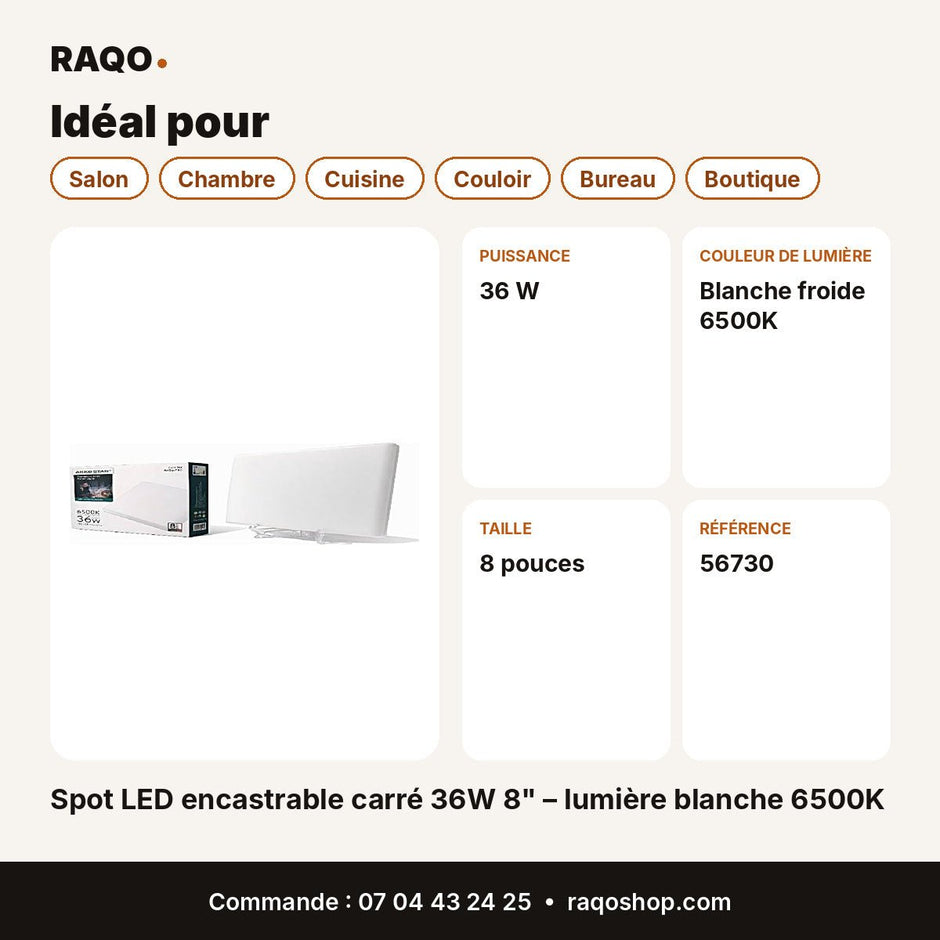 Spot LED encastrable carré 36W 8" – lumière blanche 6500K | Akko Star - RAQO