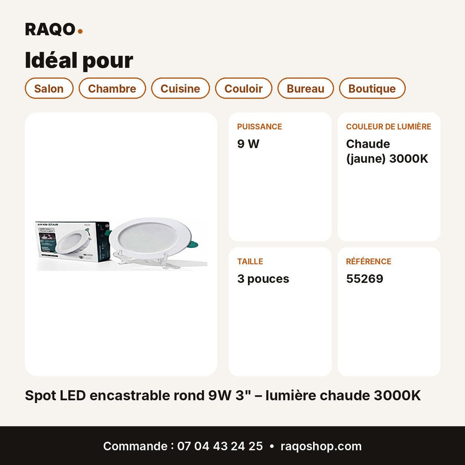 Spot LED encastrable rond 9W 3" – lumière chaude 3000K | Akko Star - RAQO